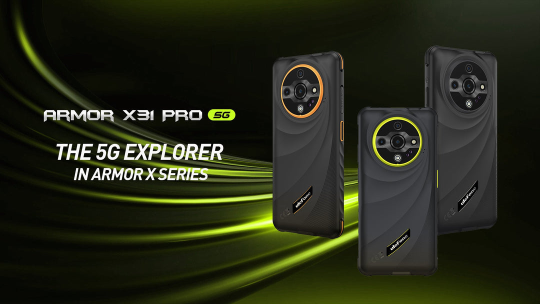 Ulefone Armor X31 Pro: Start to Experience 5G Power in Armor X Series