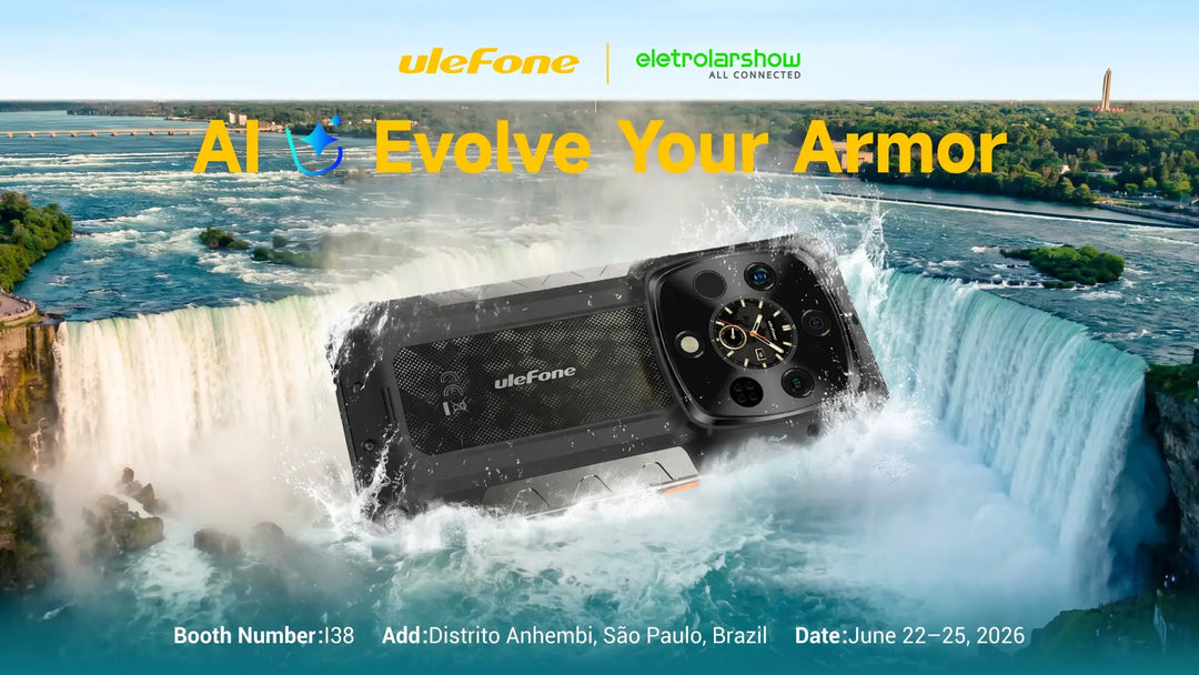 AI Evolve Your Armor: Join Ulefone at Eletrolar Show 2026